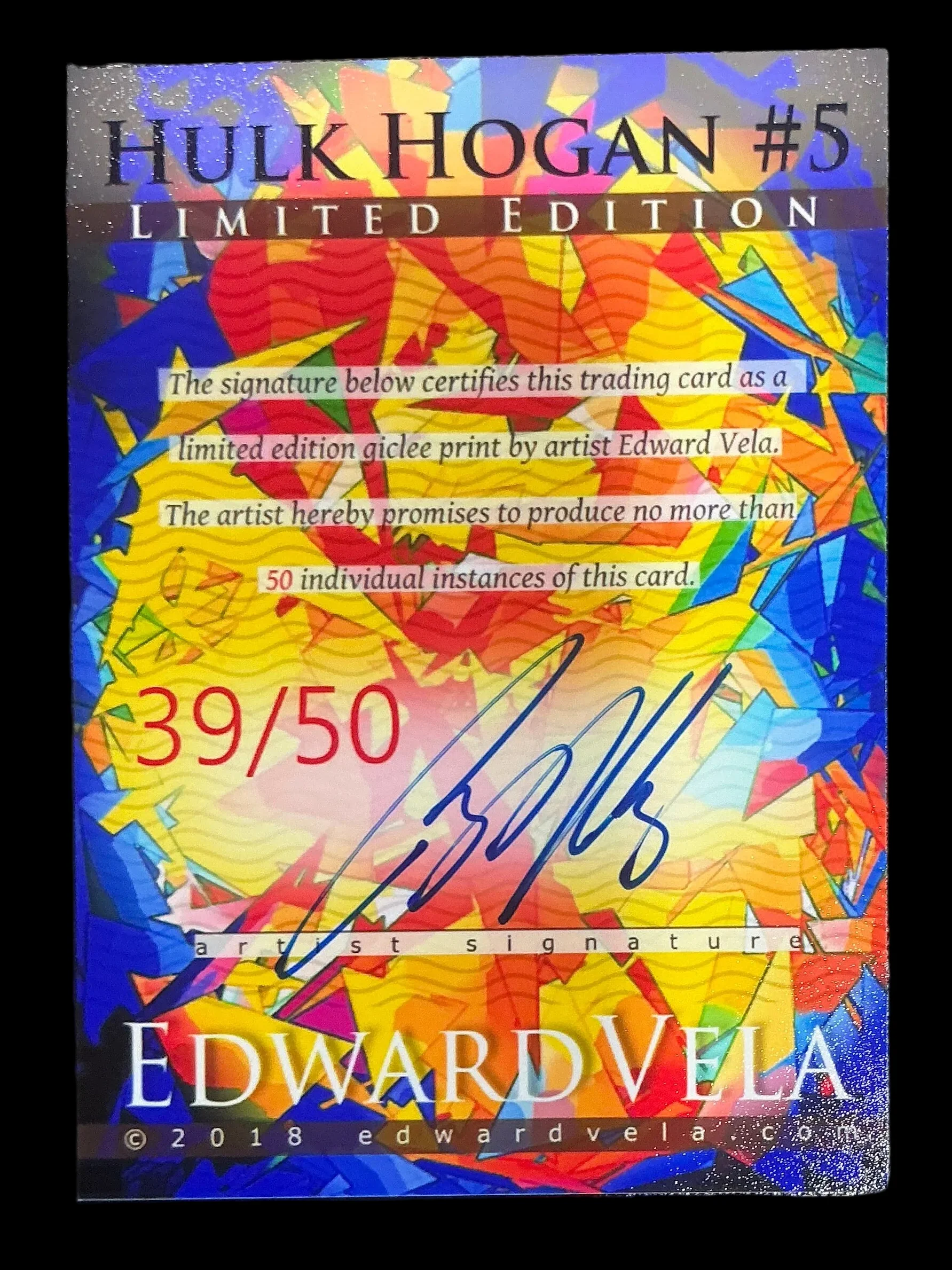 Edward Vela Hulk Hogan #5 39/50 Trading Card - Image 2
